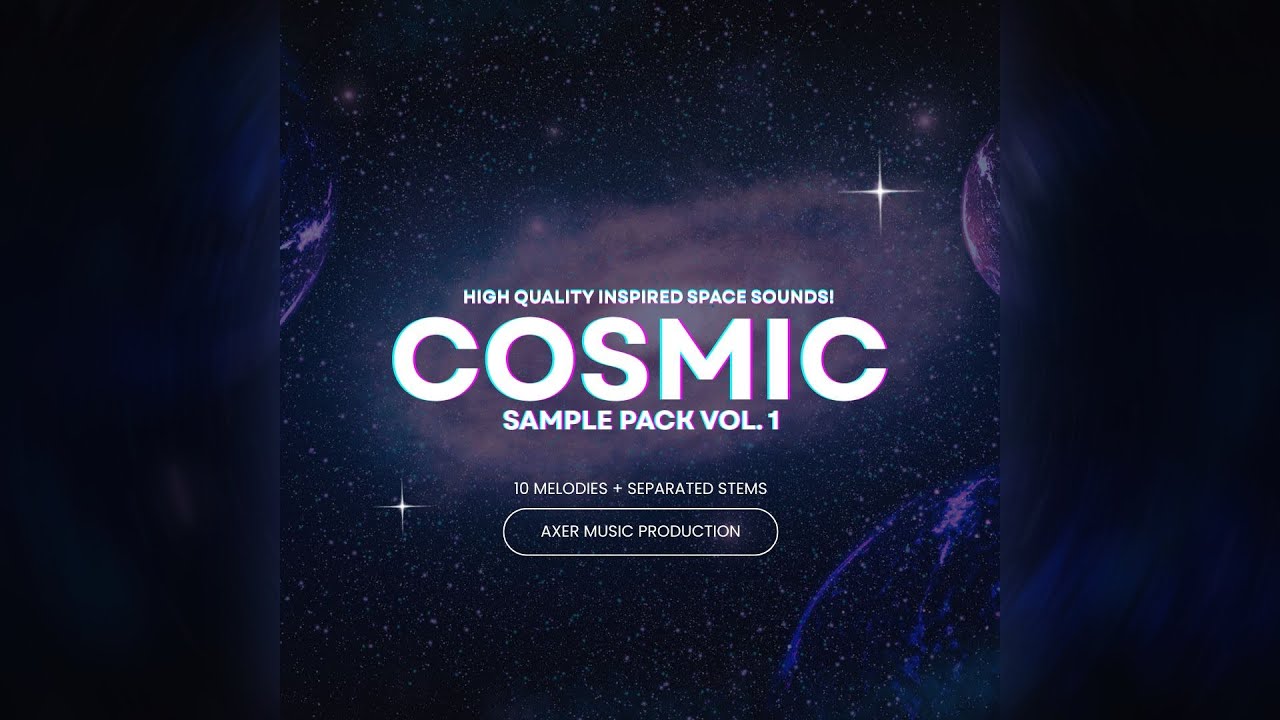 AxeR - Cosmic Sample Pack Vol. 1: Melody Loops + Separated Stems