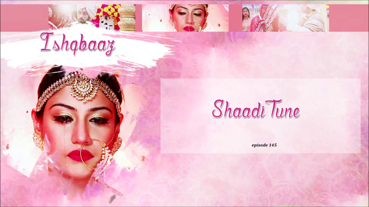 Ishqbaaz - Shaadi Tune ( Mangalam Bhagwan Vishnu)