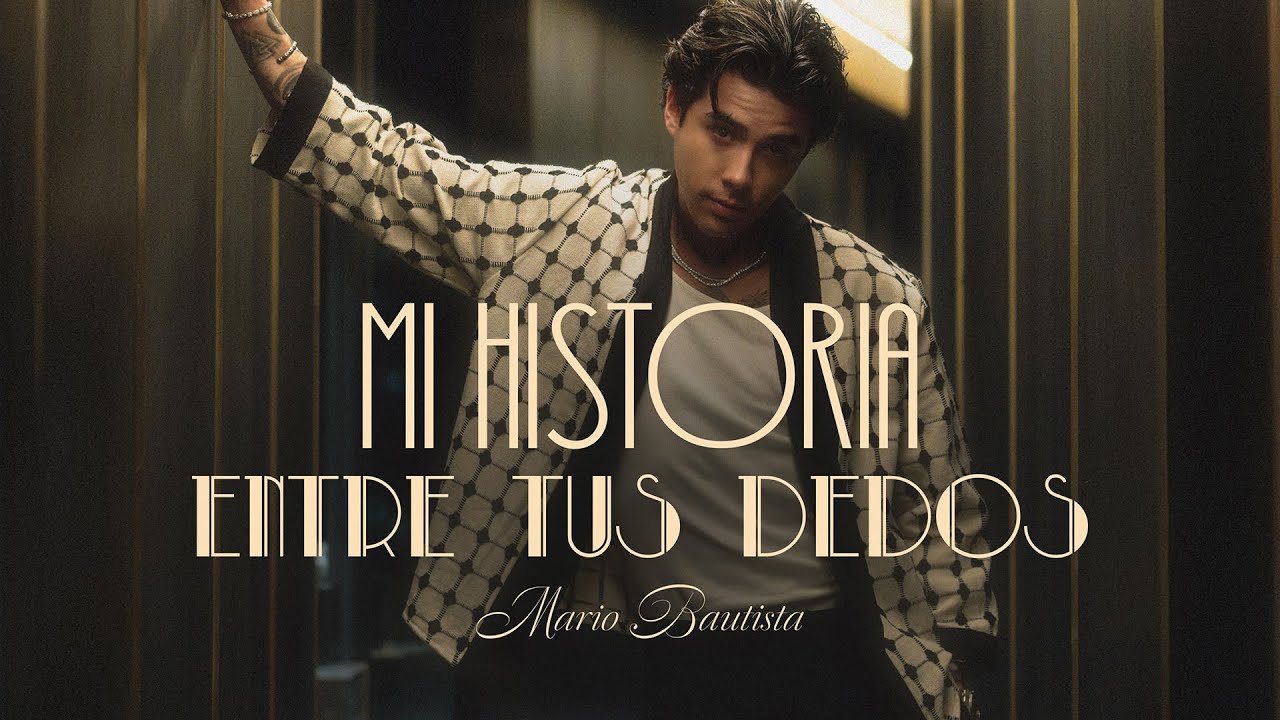 Mario Bautista - Mi Historia Entre Tus Dedos