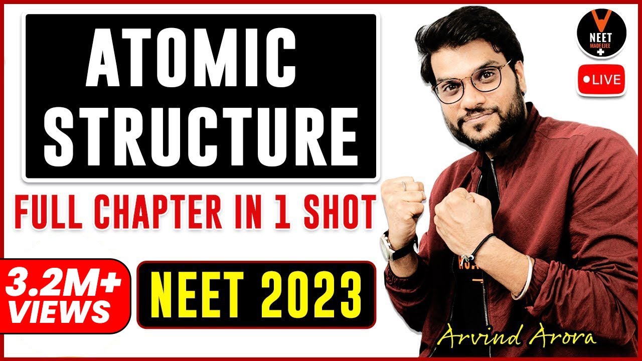 Atomic Structure Class 11 One Shot | Chemistry Class 11 Chapter 2 | NEET 2023 | CBSE | NCERT