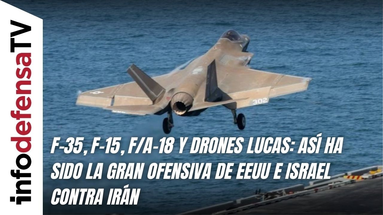 F-35, F-15, F/A-18 y drones Lucas: así ha sido la gran ofensiva de EEUU e Israel contra Irán