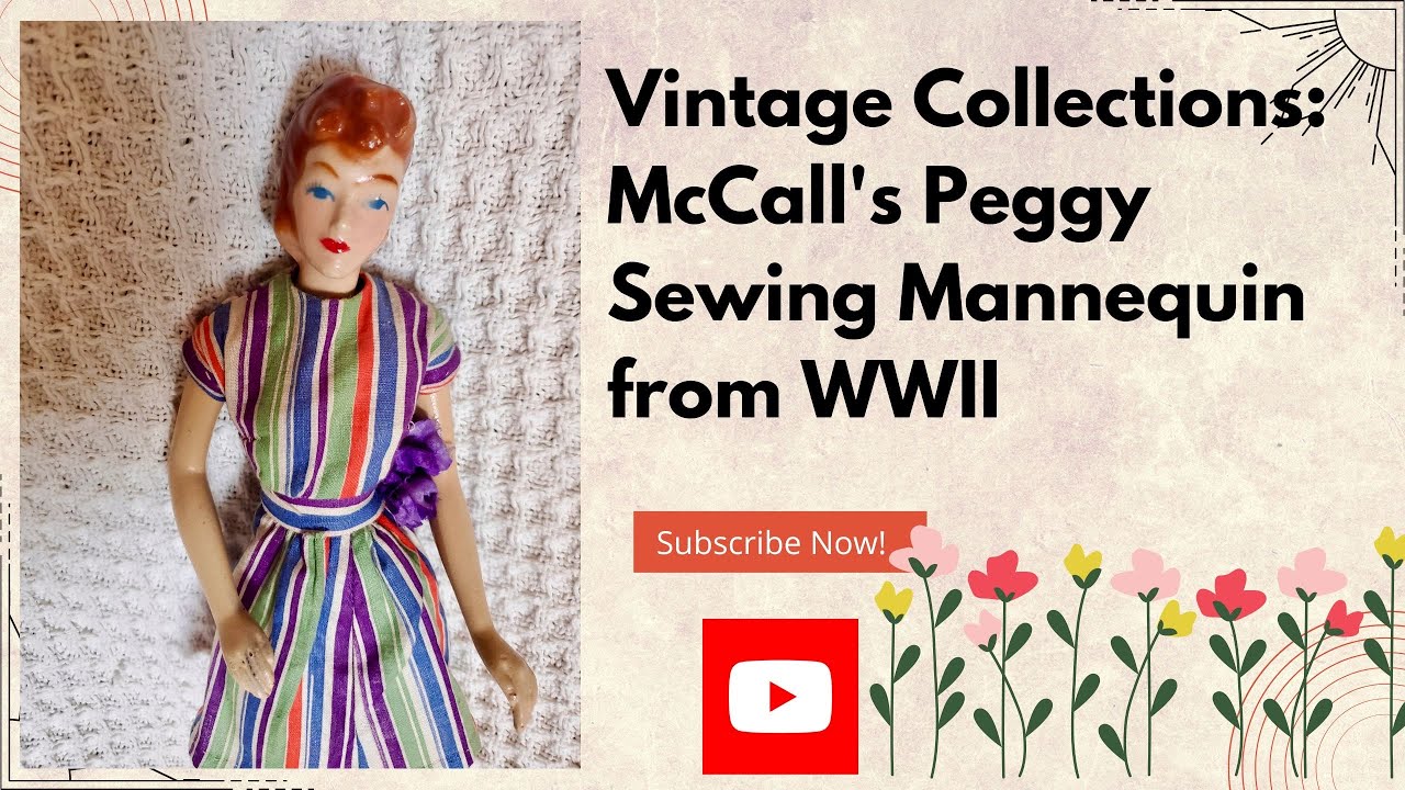 Vintage Collections: 1940’s McCall’s or Simplicity Sewing Mannequin Doll from WWII