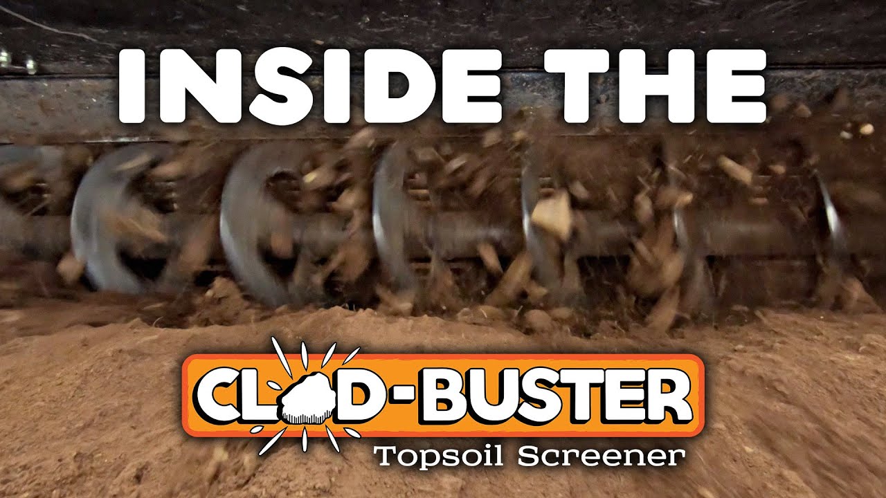 A Look Inside the Clod Buster Topsoil Screener