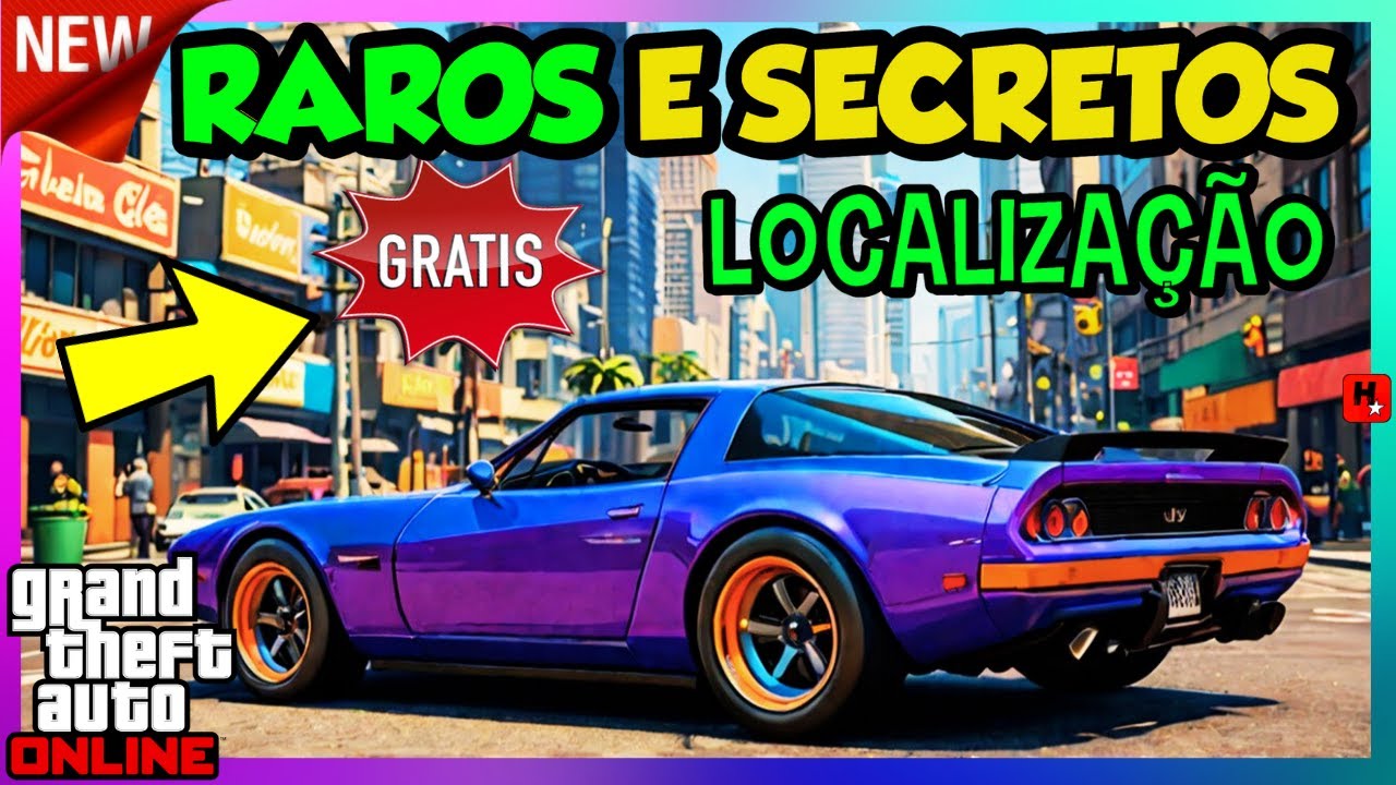 GTA Online: Carros Raros e Escondidos — E São de Graça!