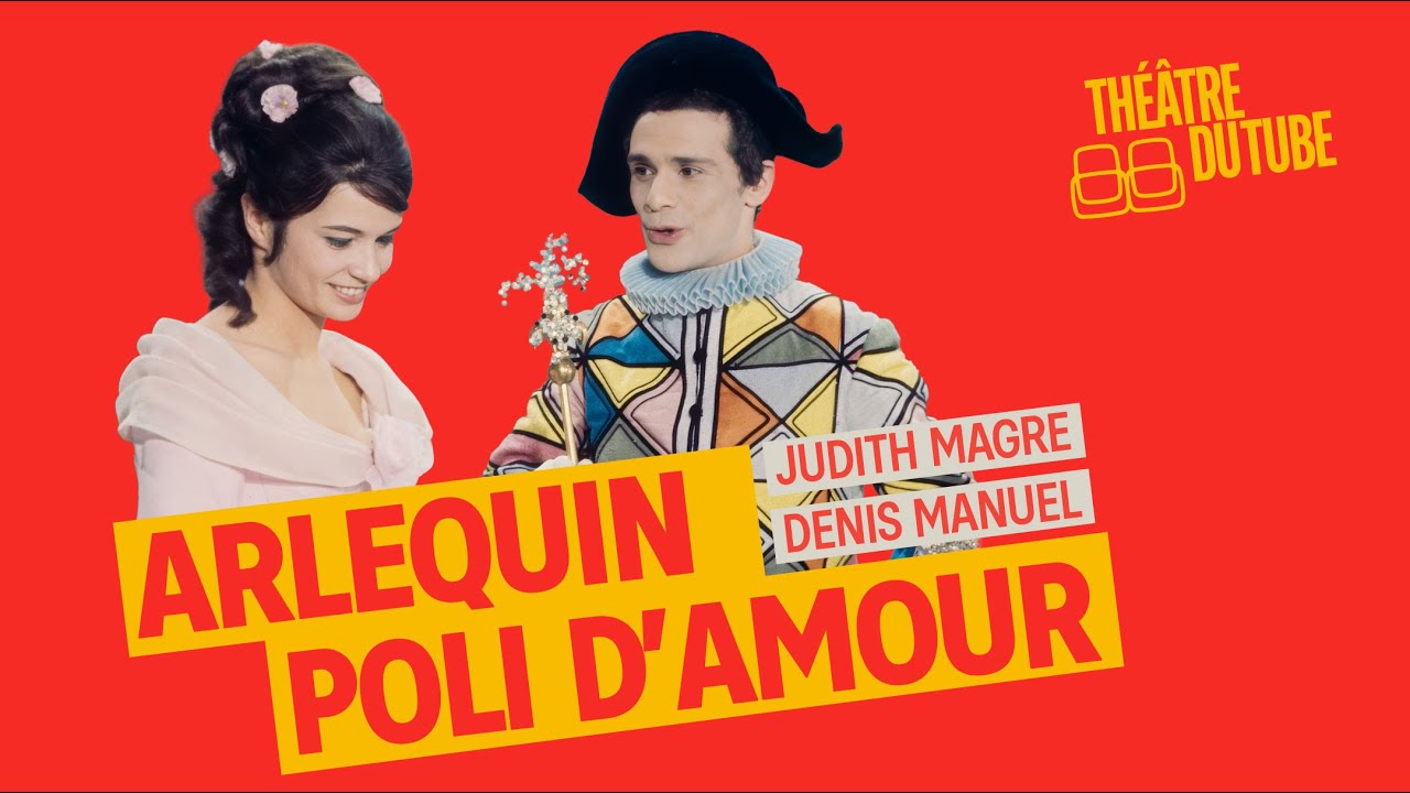 Arlequin poli par l’amour – Pièce de théâtre complète (1967) | avec Christine Delaroche | Marivaux