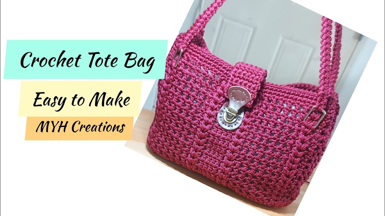 Part 1: Crochet Tote Bag Easy to Make (by: MYH Creations)