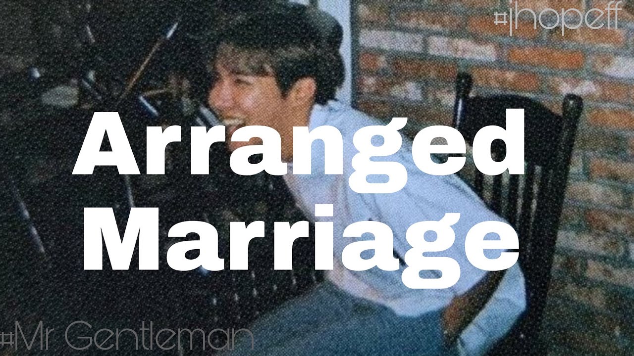 Arranged Marriage || Jhope ff #jhopeff #jhope #hoseok