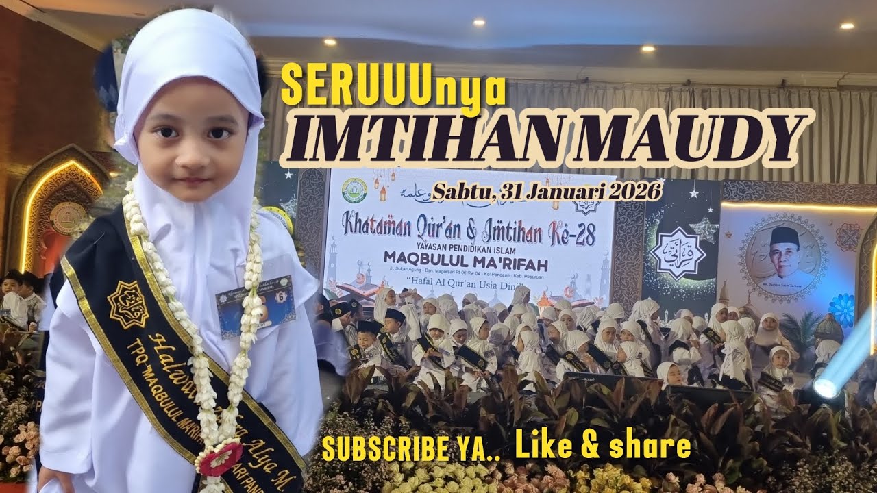IMTIHAN TPQ Maqbulul Ma'rifah (Usia 4 Tahun, 2 Bulan)