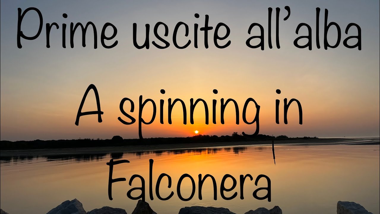 Prime albe a Spinning in Falconera alla ricerca dei primi predatori della stagione ￼