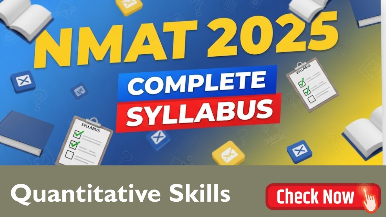 NMAT 2025 Quantitative Skills Syllabus | List of Topics Asked in NMAT | MBA Karo