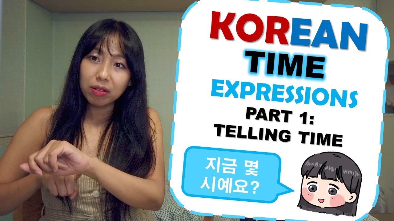 KOREAN CLASS IN FILIPINO: KOREAN TIME EXPRESSIONS Part 1: Telling Time [지금 몇 시예요?]