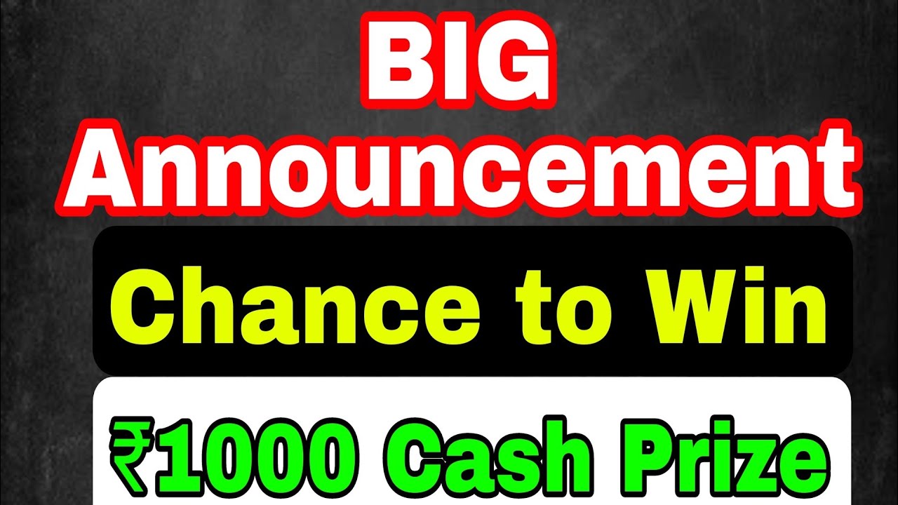 Big Announcement | Chance to Win ₹1000 Cash Prize 🏆🏆