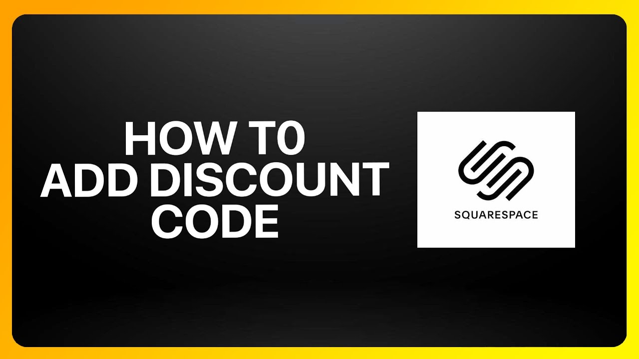 How To Add Discount Code To Squarespace Tutorial