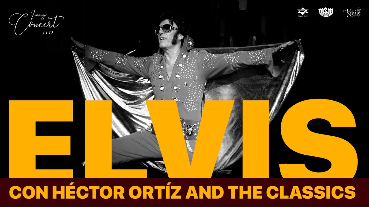 Desde la Sala de Living Concert: ELVIS - Héctor Ortiz and The Classics. (Tributo a Elvis Presley)