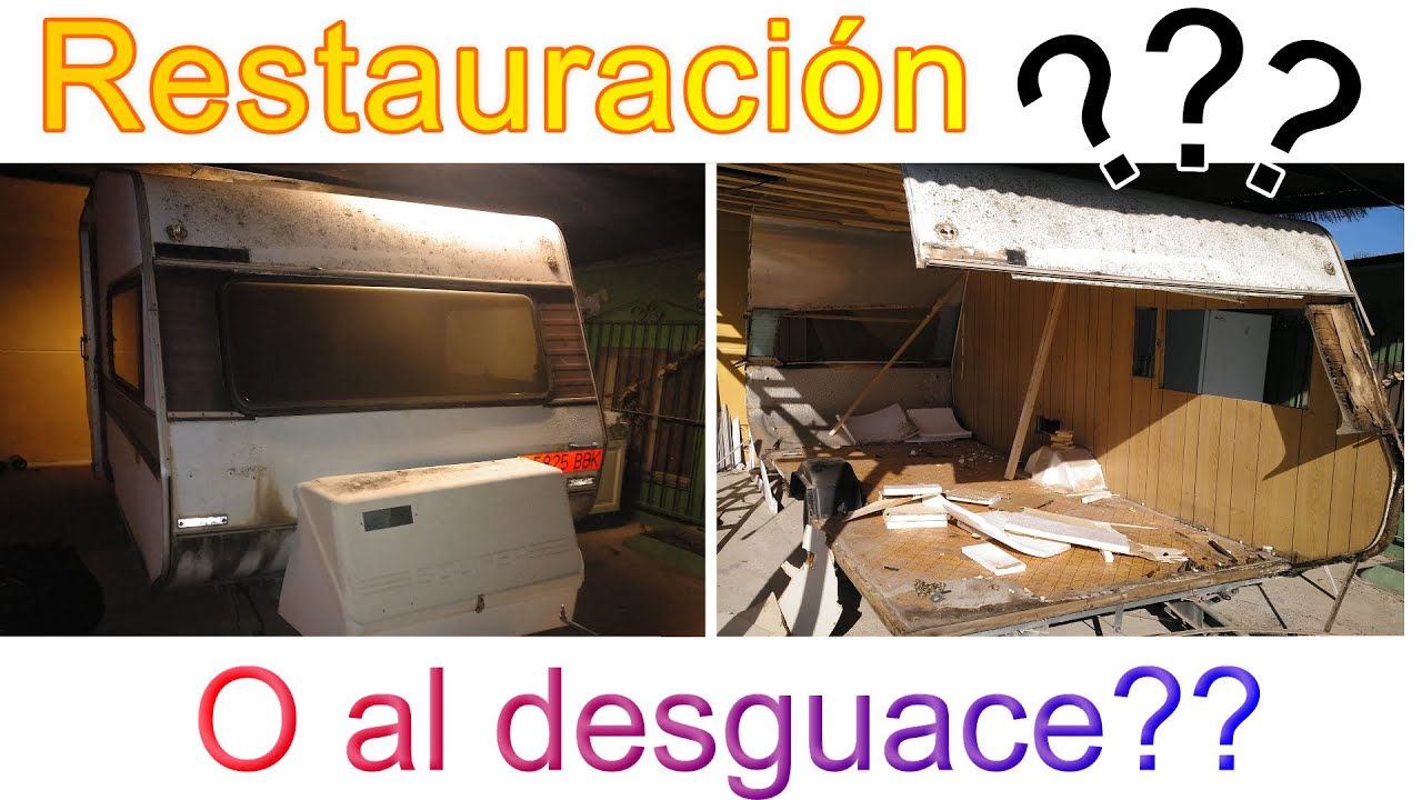 RESTAURACIÓN CARAVANA de 1978 PARTE 1. CARAVAN RESTORATION of 1978 part 1