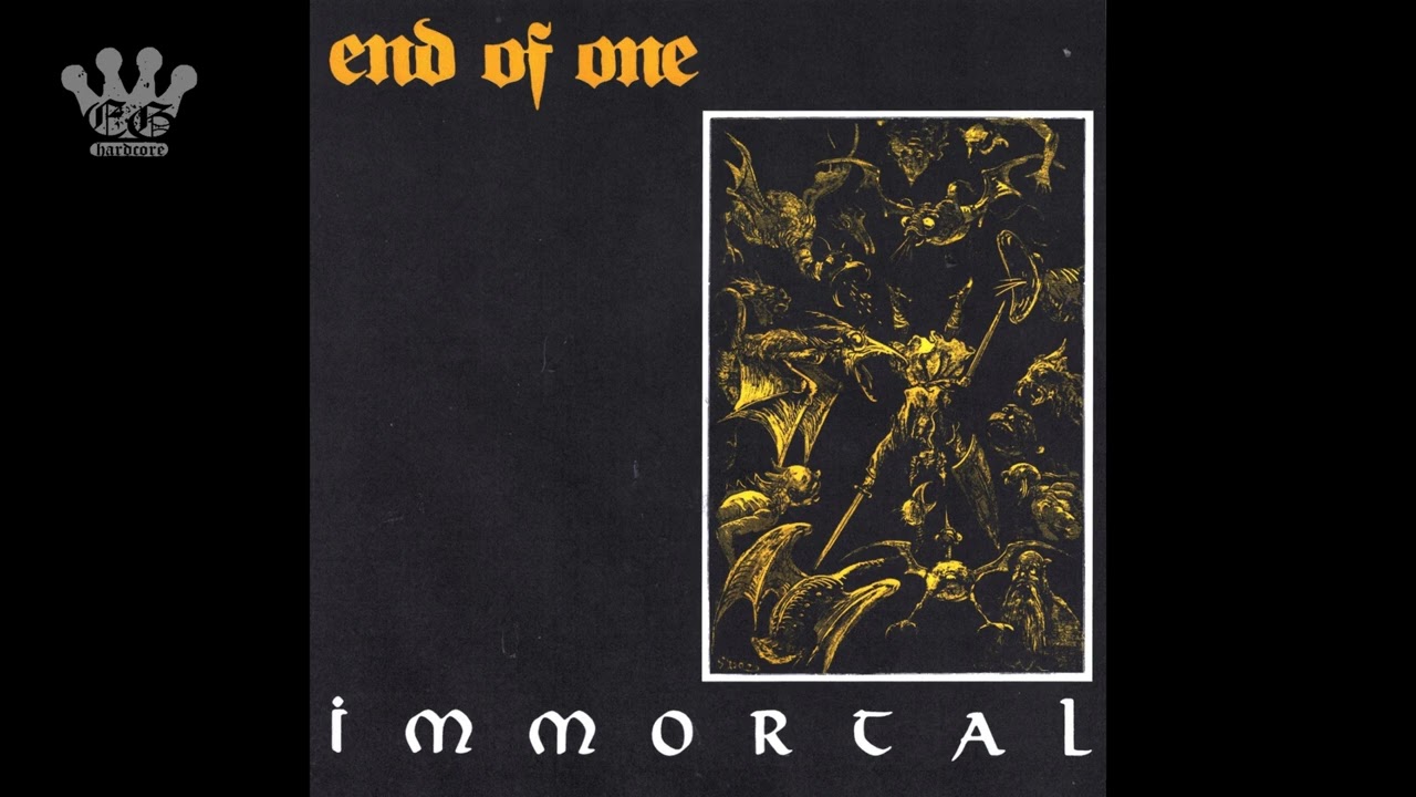 [EGxHC] End Of One - Immortal - 2022 (Full EP)