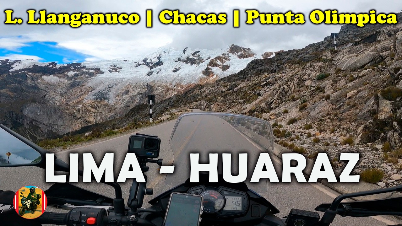 De LIMA a HUARAZ | Yungay, Yanama, Chacas, Punta Olimpica