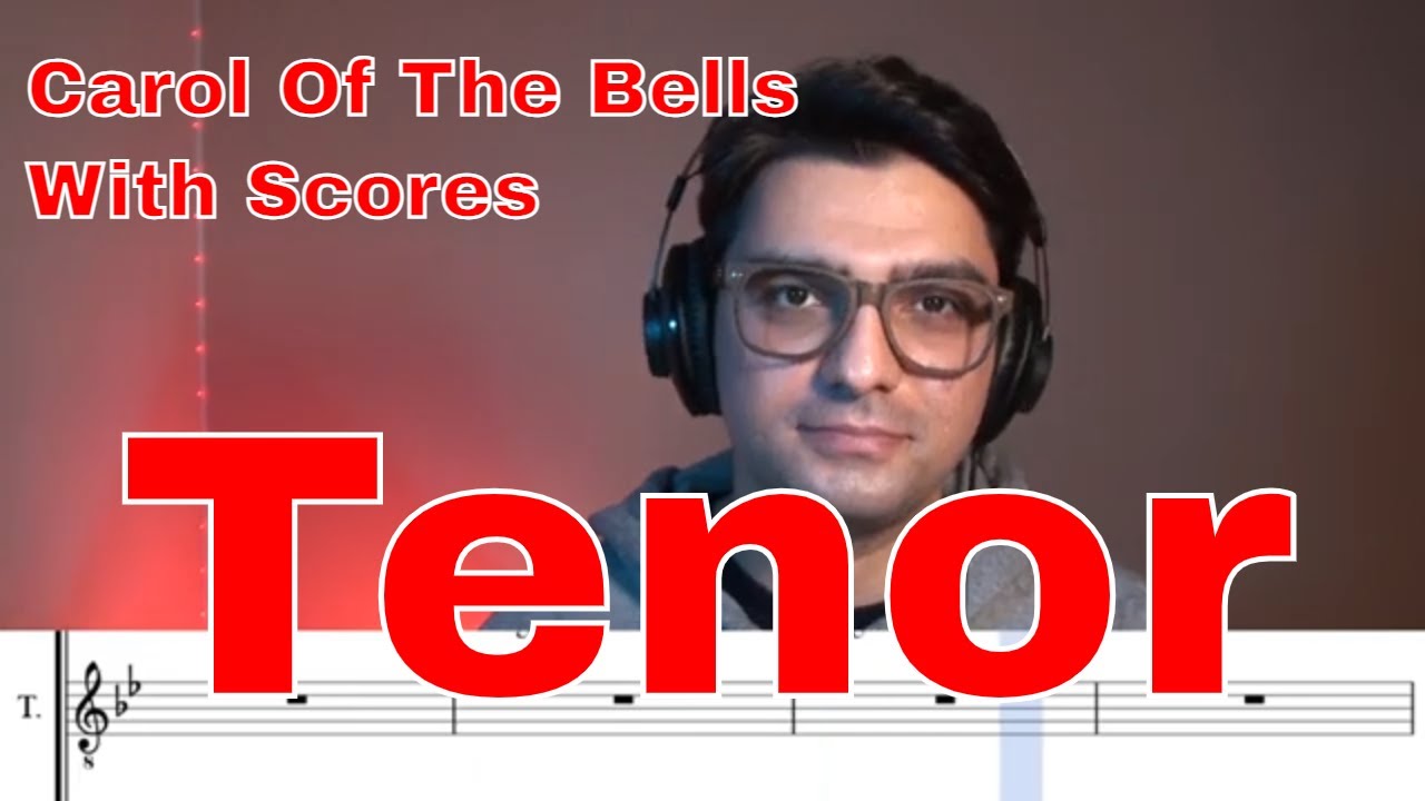Carol Of The Bells - Tenor Part + Score