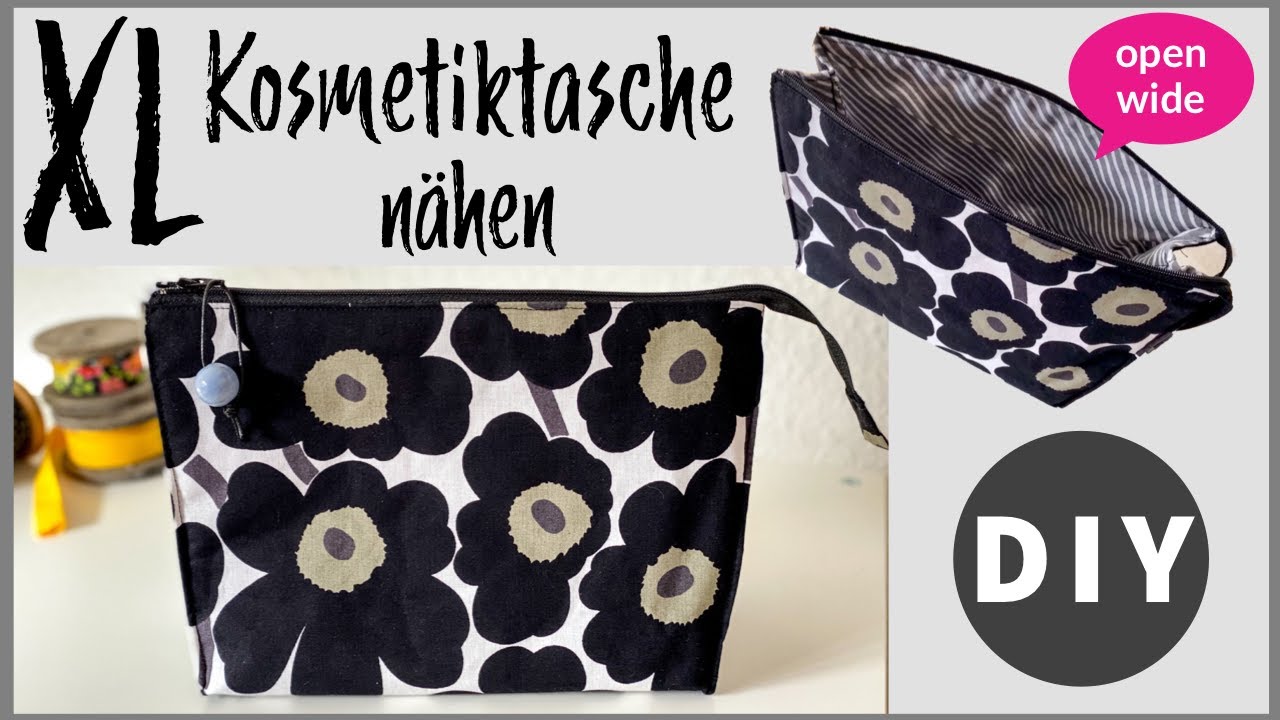 Kosmetiktasche mit großer Öffnung nähen, DIY Anleitung, open wide
