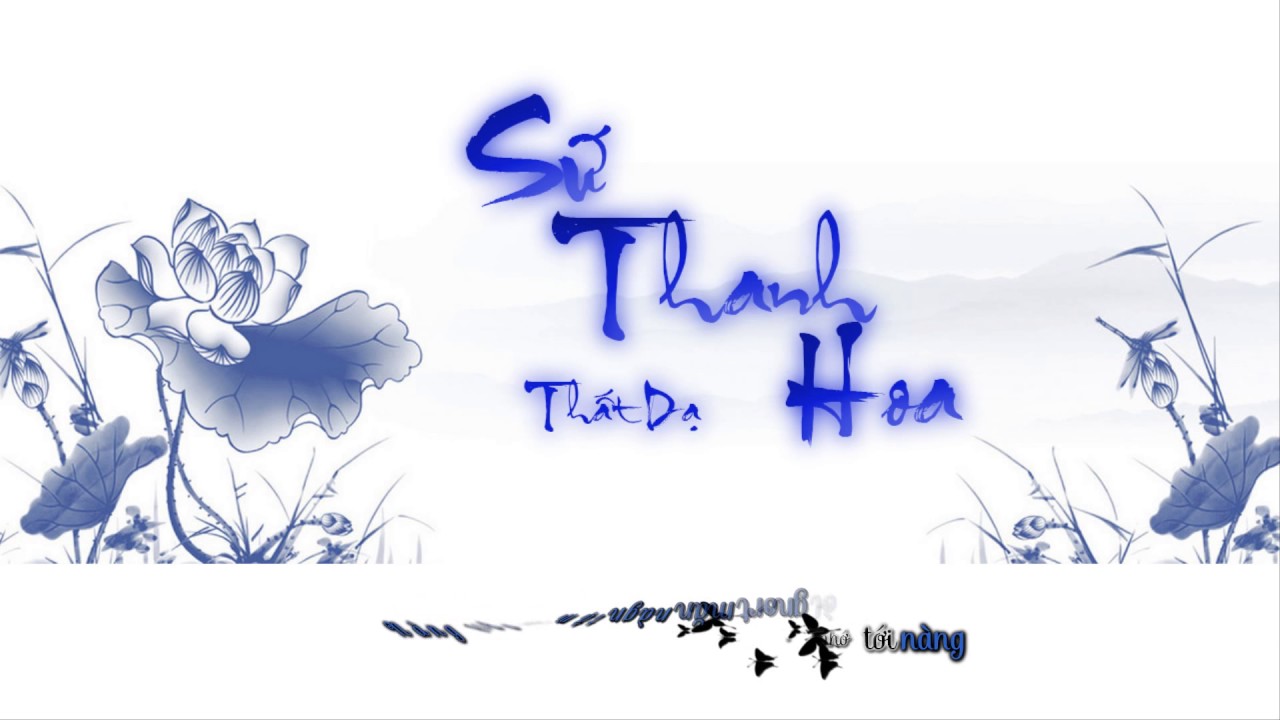 [Vietsub][YY] Sứ Thanh Hoa - Thất Dạ | 青花瓷 - 柒夜 (Bonus Ai La La)