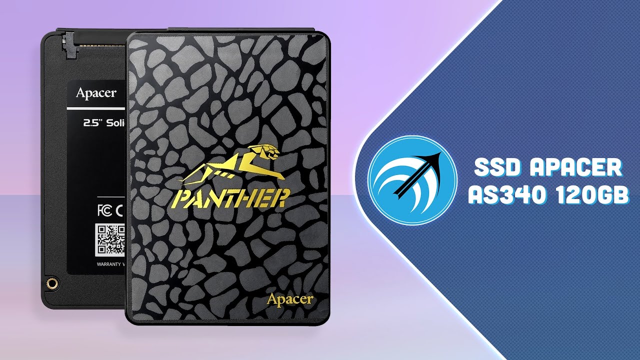 Cận cảnh SSD Apacer AS340 120GB - SSD Apacer 120gb gi&aacute; bao nhi&ecirc;u? &ndash; Capcuulaptop.com