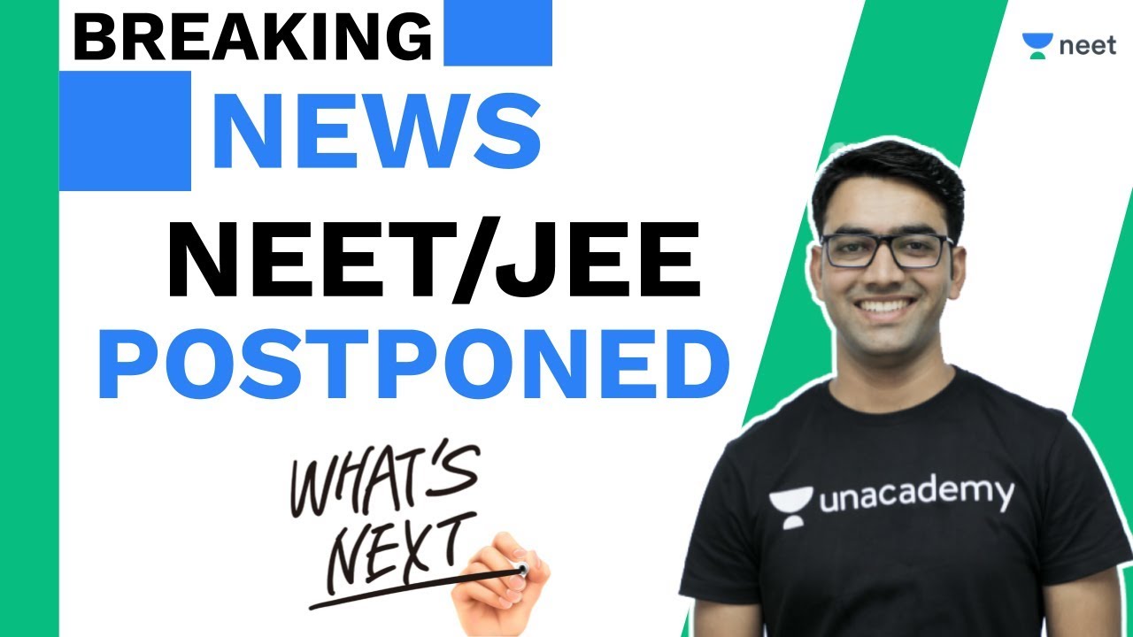 NEET 2020 Postponed | NEET 2020 Latest News | NEET Preparation | Unacademy NEET | Mahendra Sir