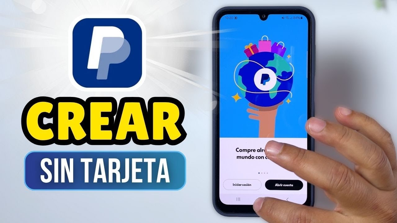 Cómo Puedo Crear una Cuenta PayPal (Sin Tarjeta) Gratis (Guía Paso a Paso)