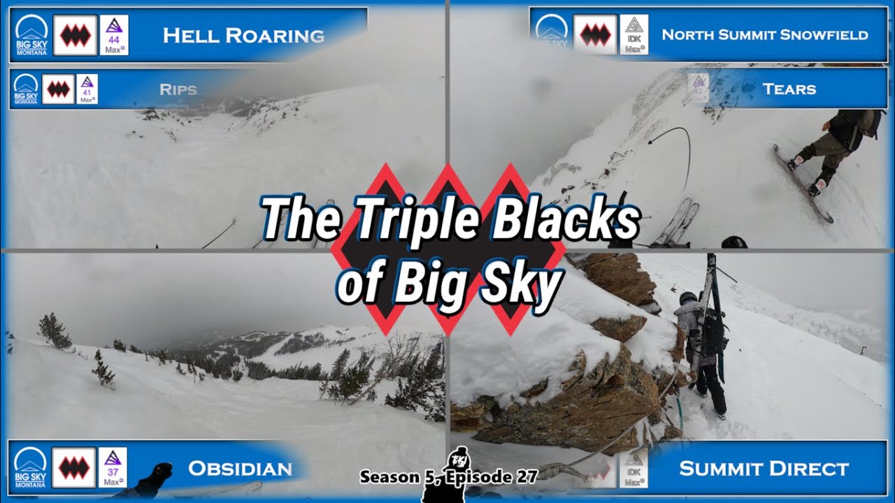 Adventuring in Big Sky's TRIPLE BLACK Terrain for Day 2 - Headwaters, Lone Peak (Szn 5, Epi 27)