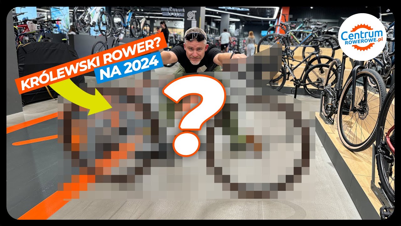 Jaki ROWER W 2024 wybrałby Król Rowerów?