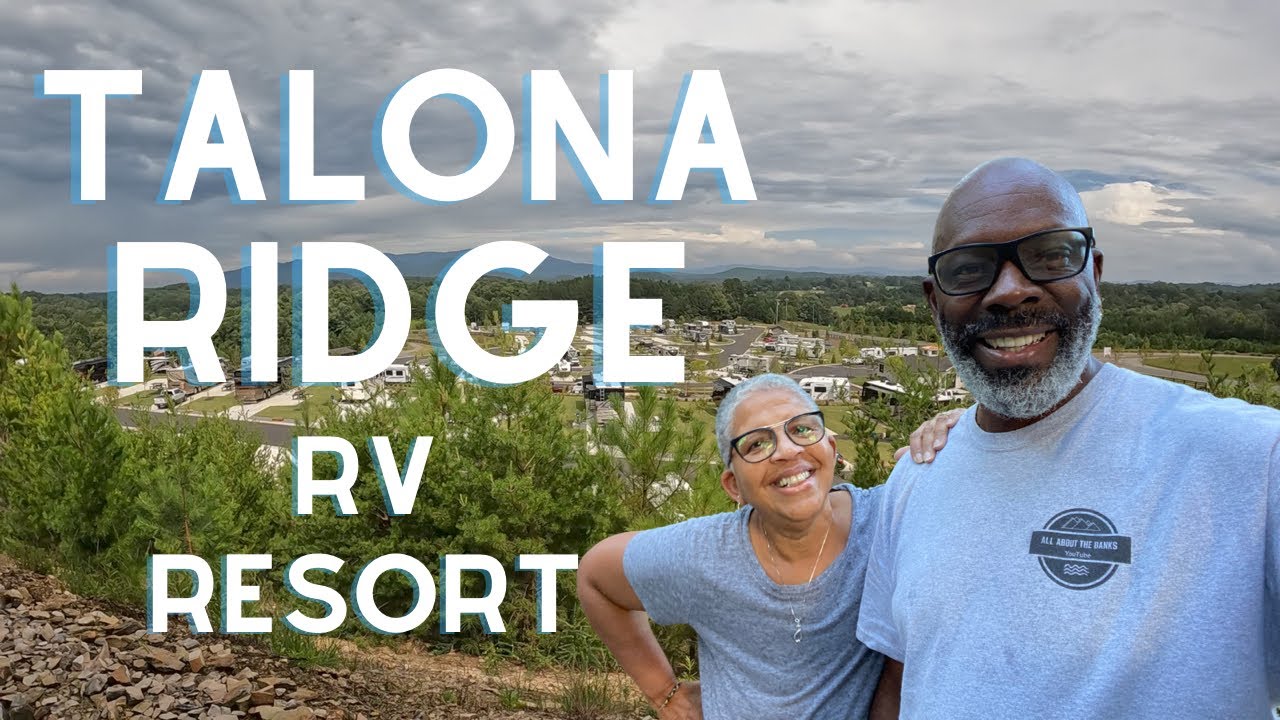 RV LIFE:  Beautiful Talona Ridge RV Resort n#allaboutthebanks #granddesign #talonaridgervresort
