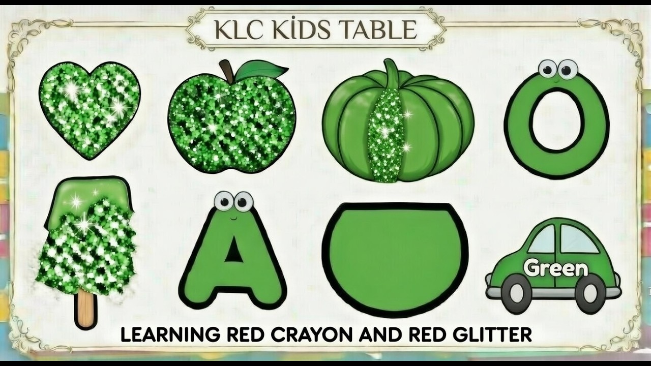 Green Numbers-Apple-Alphabet-Ice Cream-A Shapes-Heart-Car- Green Glitter🧡🍊🎃🍑🔶|KLC KIDS TABLE 🎨