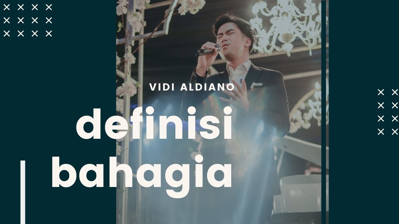 Definis Bahagia - Vidi Aldiano ft. Harmonic Music