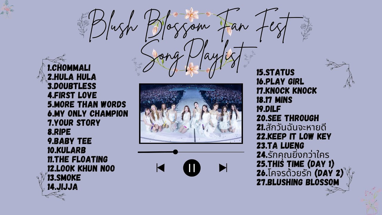 BLUSH BLOSSOM FAN FEST SONG PLAYLIST 🌸#blushblossomfanfest #milklove #namtanfilm #emibonnie