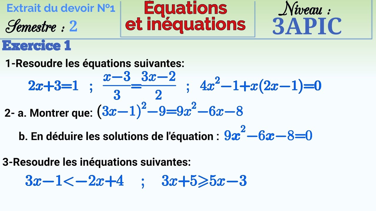 Correction, extrait du devoir surveillé №1 semestre 2, équations et inéquations, 3apic