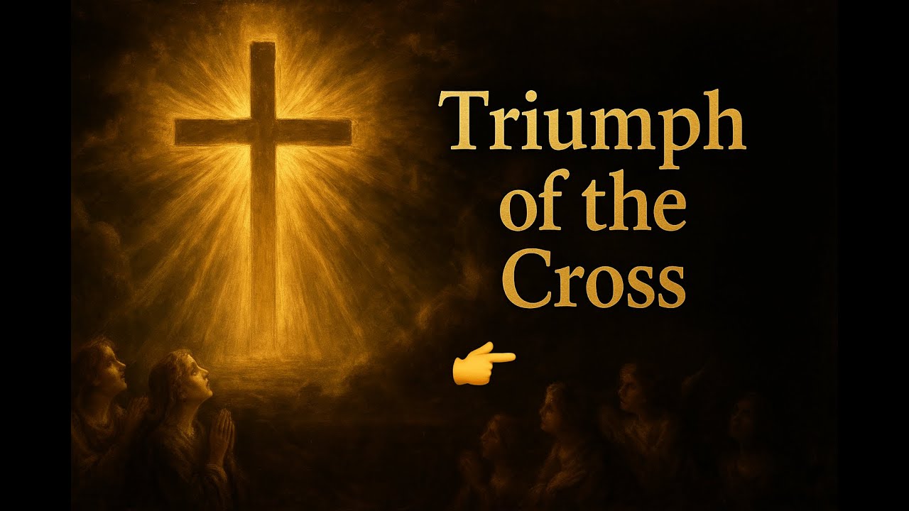 👉 Triumph of the Cross: The Feast of the Holy Cross Explained