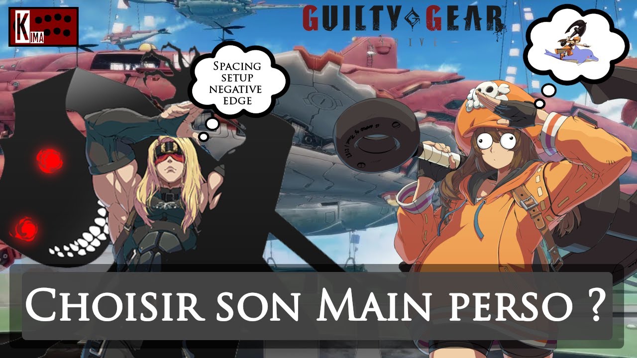 Guilty Gear Strive | Comment choisir son personnage ?