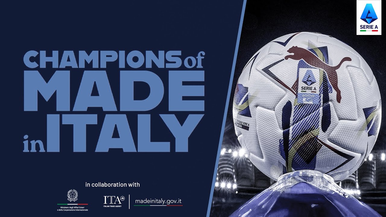 Our Ambassadors of Italian Football | Champions of #MadeInItaly | THE MOVIE