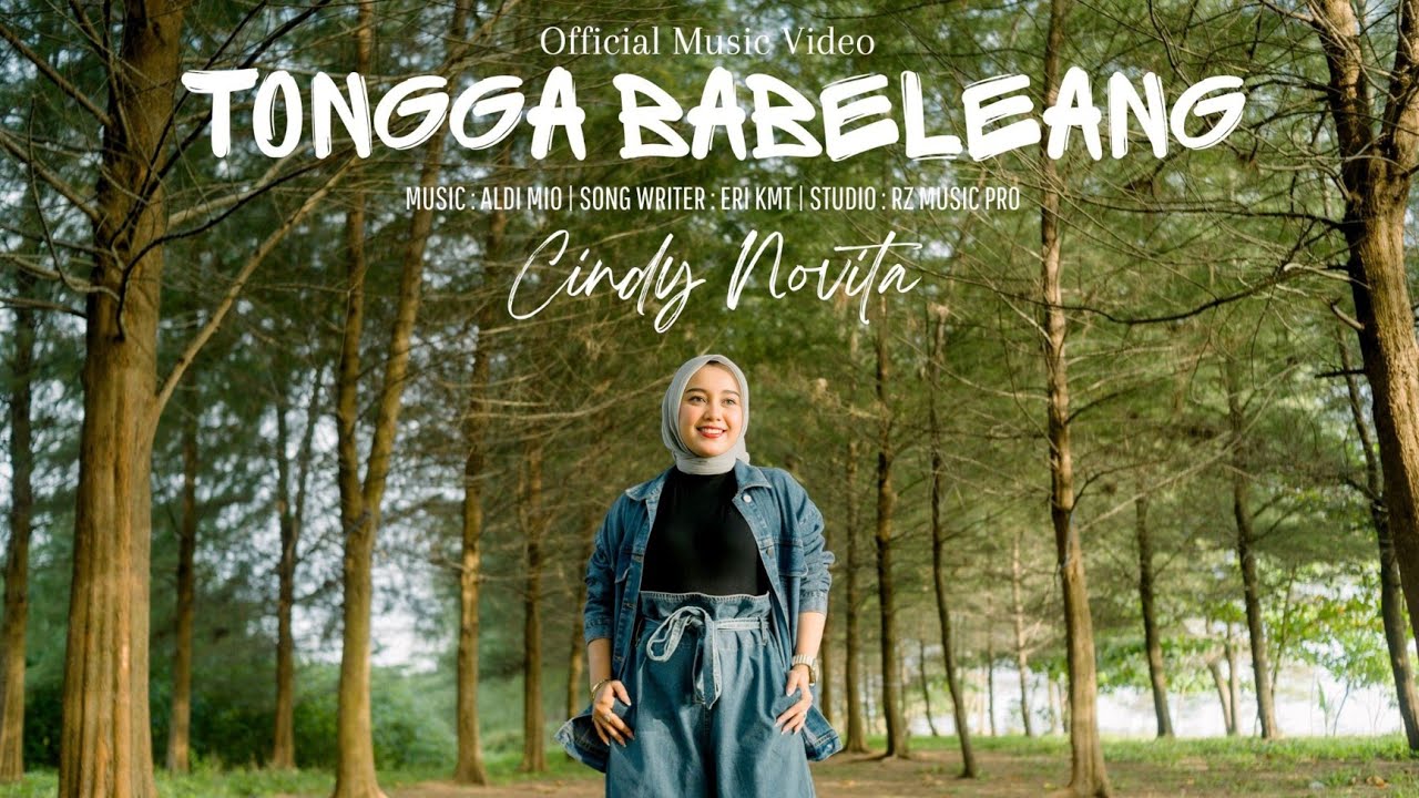 TONGGA BABELEANG - Cindy Novita (Official Music Video) 