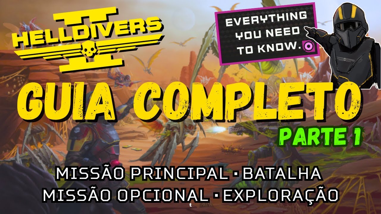 Helldivers 2 Guia Completo - Parte 01!! Missão principal, dicas e muito MAIS!!