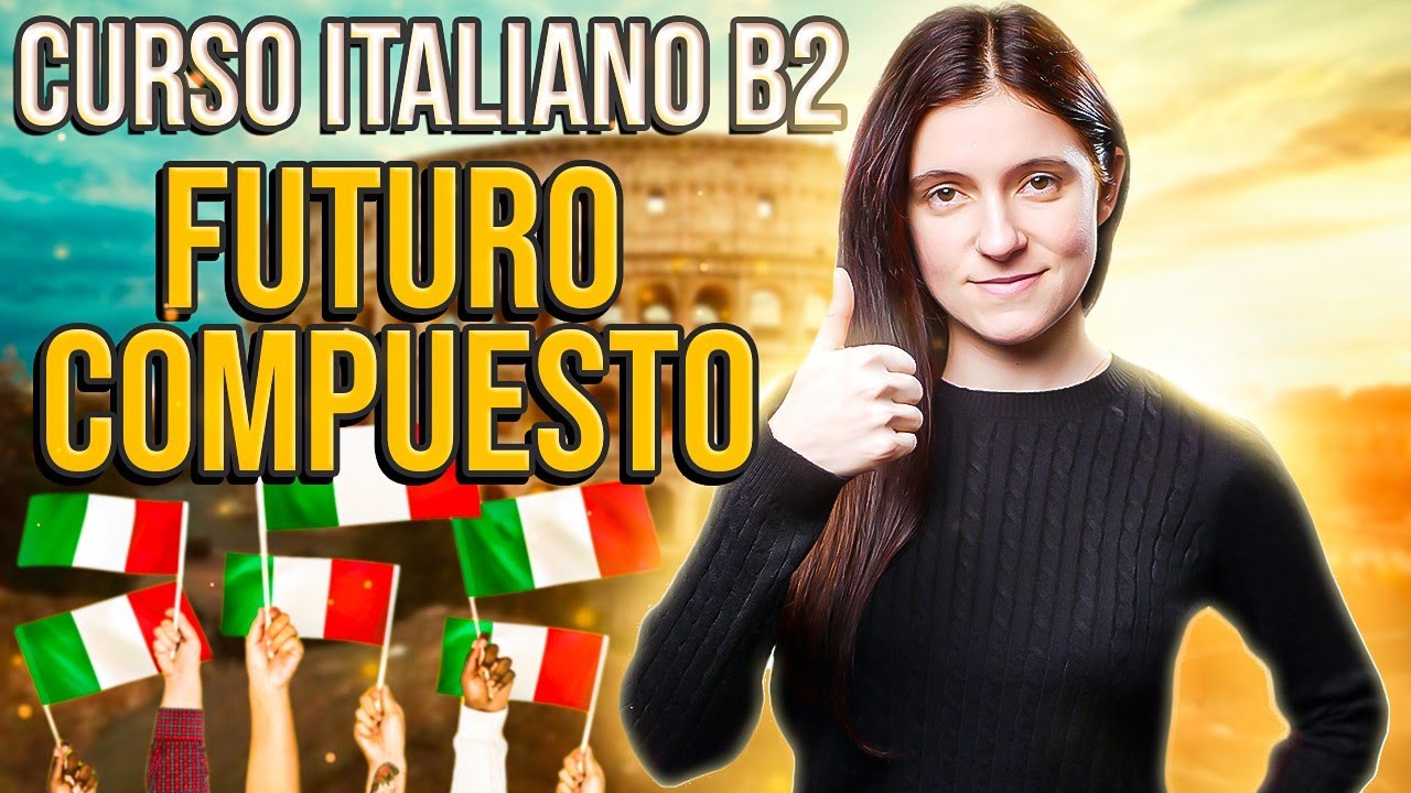 FUTURO COMPOSTO en italiano: usos y conjugación