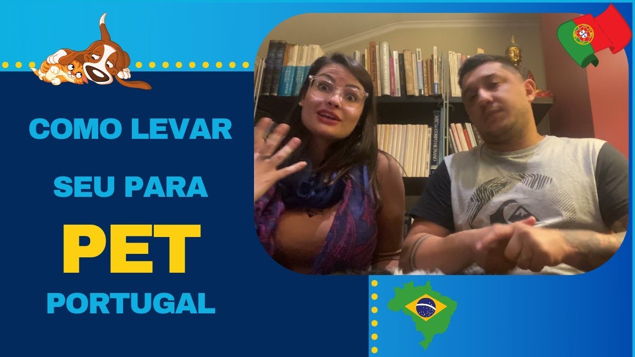 Como levar seu pet para a Europa | Portugal | Espanha - TEMPORADA 1