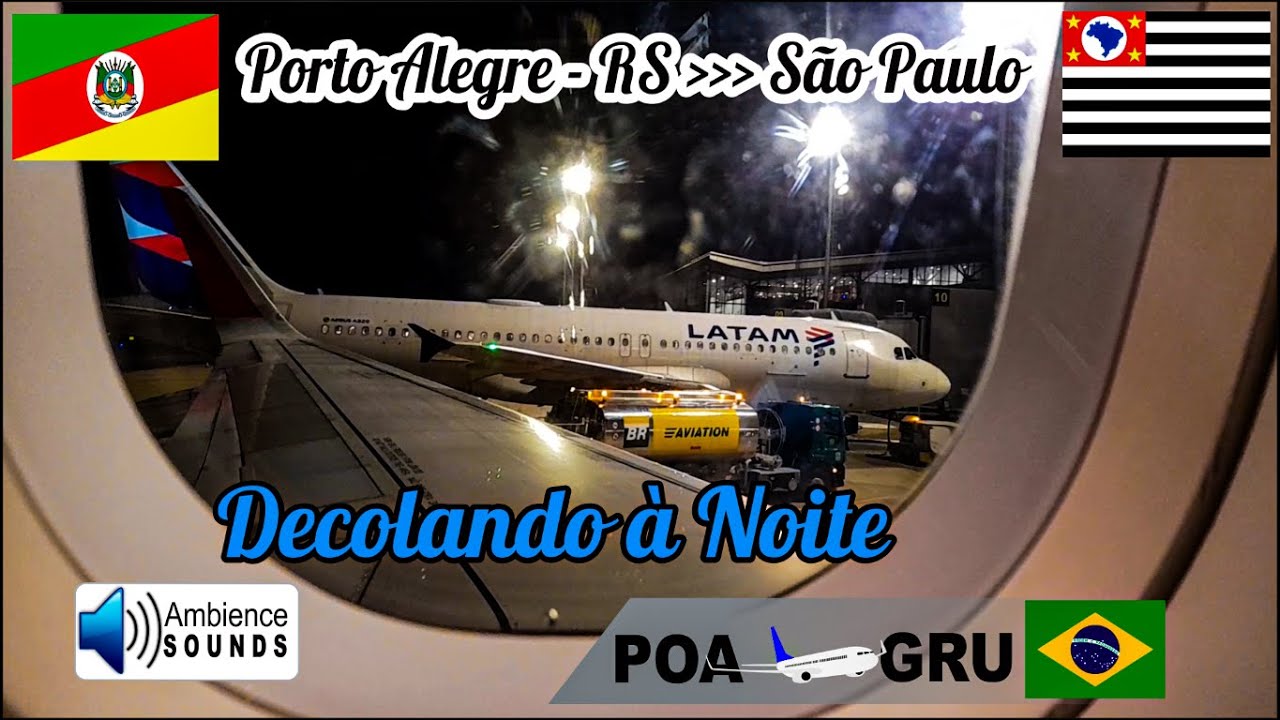 Decolagem: Voando de POA (Porto Alegre - RS) para Aeroporto de Guarulhos "GRU" - São Paulo | Latam