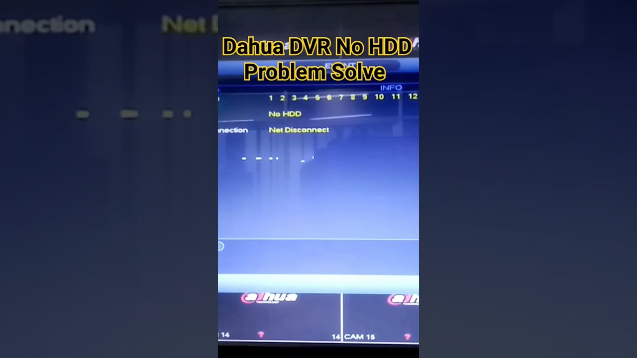 Dahua DVR No HDD Problem Solving Step by Step