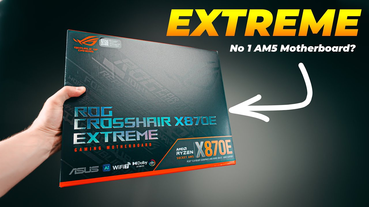 BEST AM5 Motherboard Money CAN BUY!? - ASUS ROG X870E EXTREME