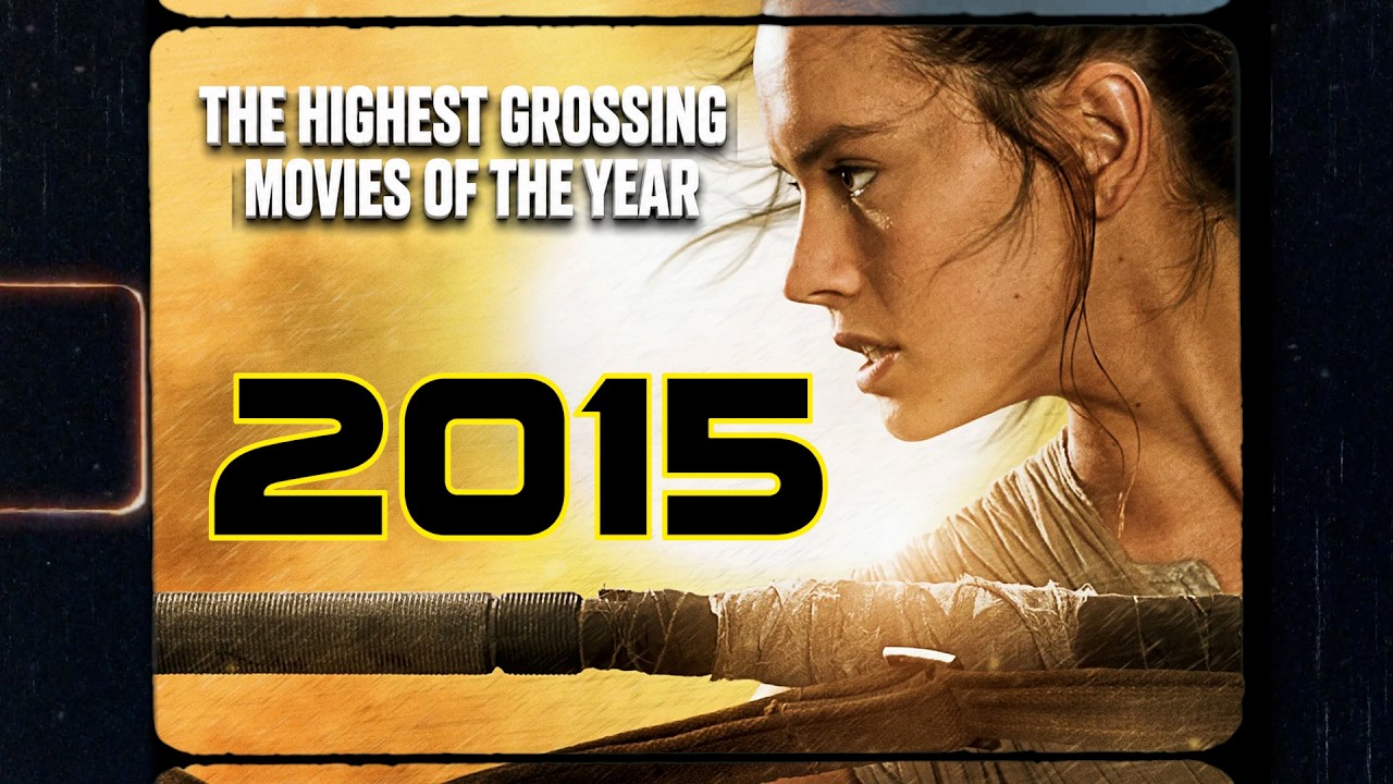 2015: The Highest Grossing Movies Of The Year