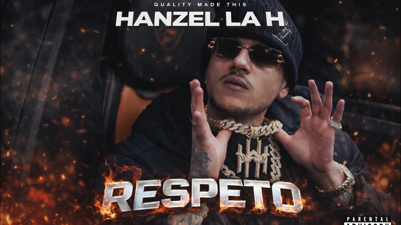 Hanzel La H | Respeto🔥