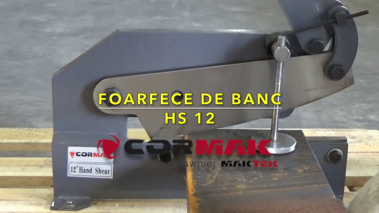 Foarfece de banc Cormak HS 12   eMasiniUnelte ro