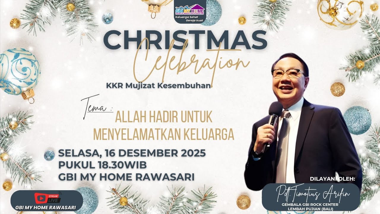CHRISTMAS CELEBRATION | 16 DESEMBER 2025 | GBI MY HOME RAWASARI | PDT. TIMOTIUS ARIFIN