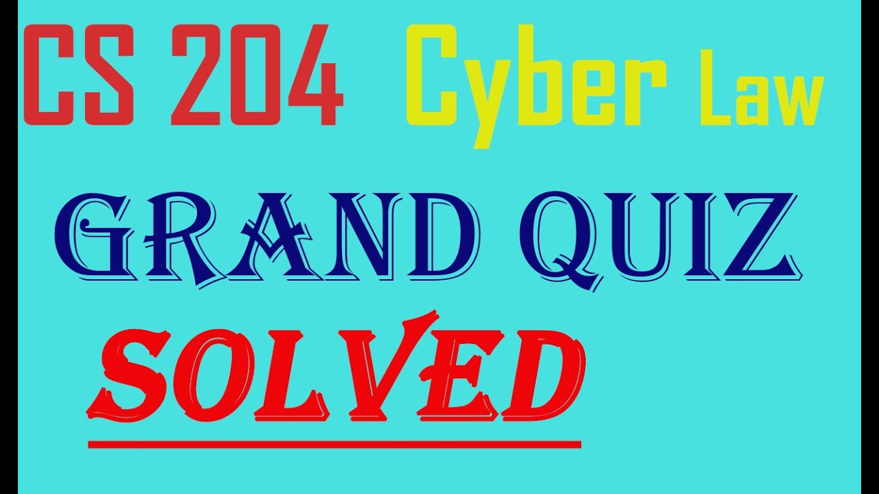 CS204 Grand Quiz