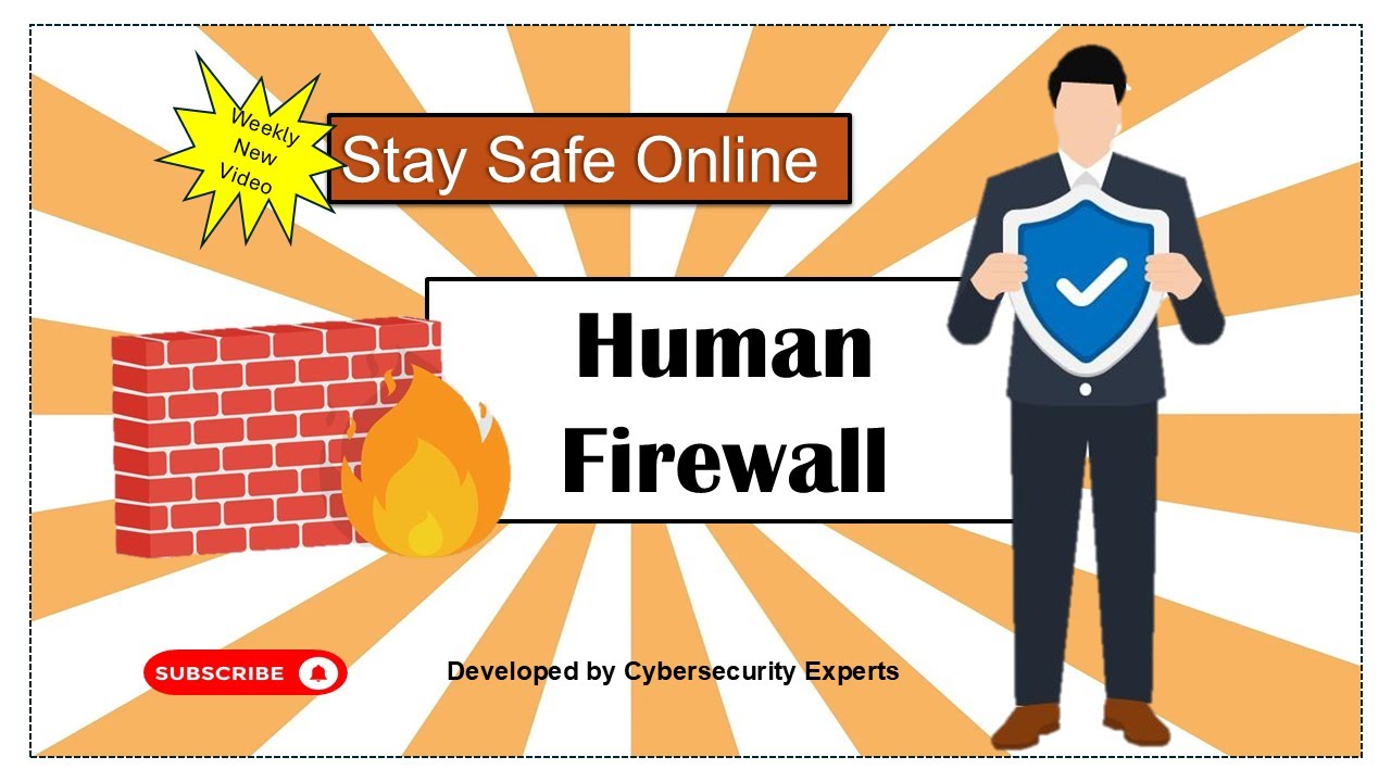 Human Firewall. Be Smart. #Cyberawareness #Cybersecurity
